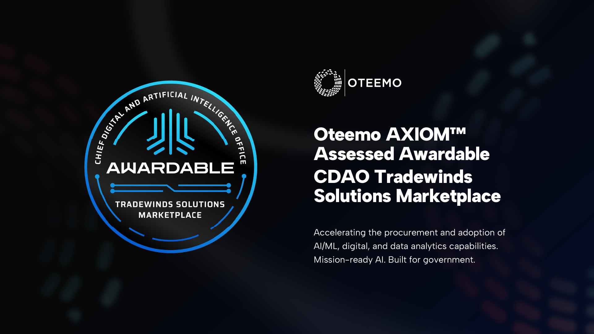 Oteemo AXIOM™ Achieves Tradewinds Awardable Status